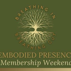 Free Spring 2025 Members Weekend & Optional Retreat