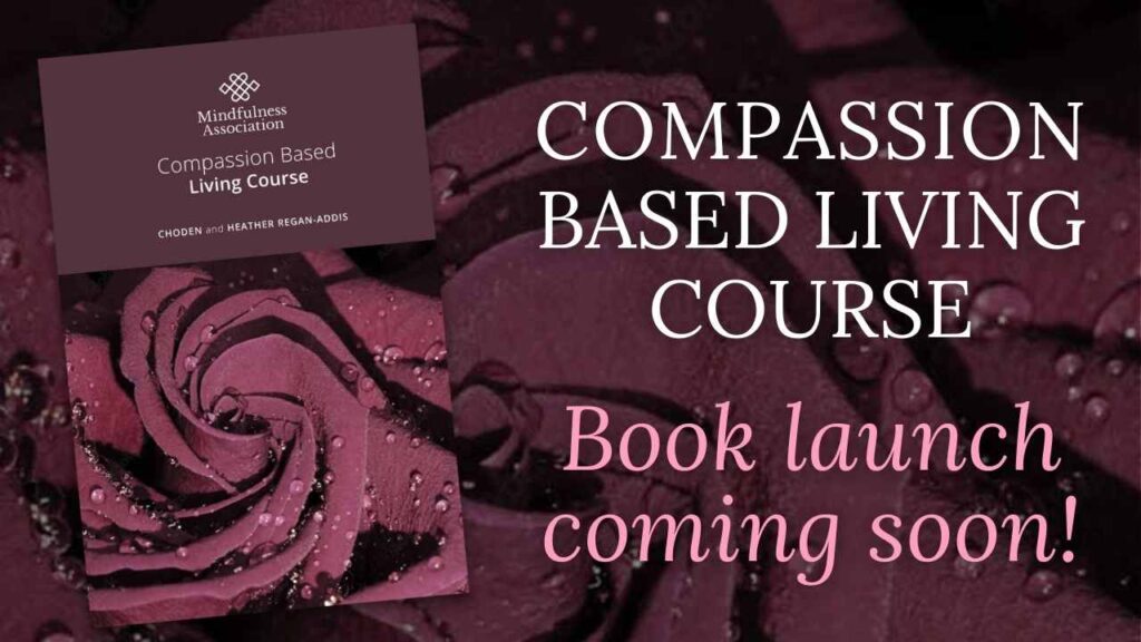 New! Compassion Based Living Course Book