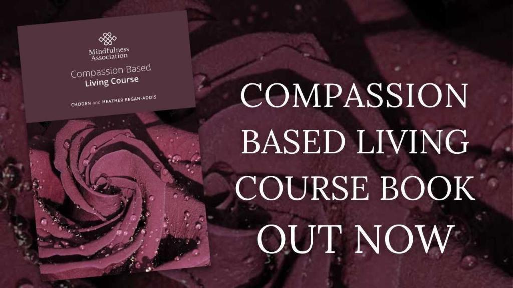 Compassion Based Living Course Book